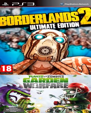 Borderlands 2 Ultimate + Plants vs. Zombies Garden Warfare PS3