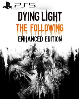 Dying Light: The Following - Enhanced Edition PS5 Retro