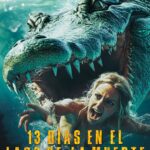 13 Dias En El Lago De La Muerte